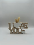 LOVE YOU Sign